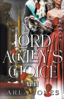 Lord Ackley's Choice B0CJT5VN2T Book Cover