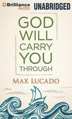 God Will Carry You Through 1480570427 Book Cover