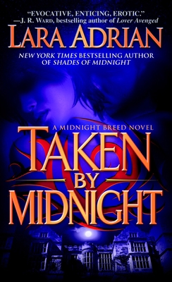 Taken by Midnight B0073N68DU Book Cover