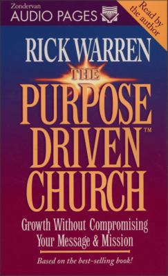 The Purpose Driven Church: Growth Without Compr... 0310205182 Book Cover