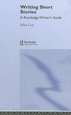 Writing Short Stories 0415303877 Book Cover