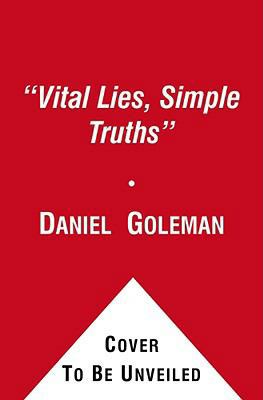 Vital Lies, Simple Truths 0671628151 Book Cover