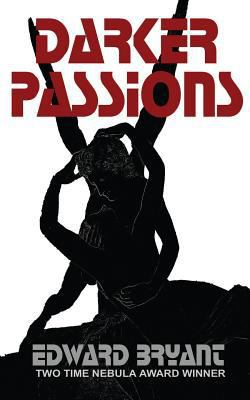 Darker Passions 1495278247 Book Cover