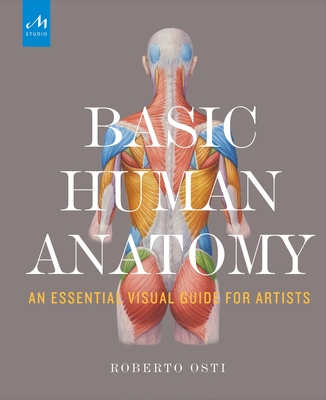 Basic Human Anatomy: An Essential Visual Guide ... 1580934382 Book Cover