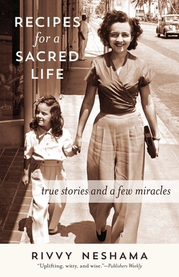 Recipes for a Sacred Life: True Stories and a F... 1733338616 Book Cover