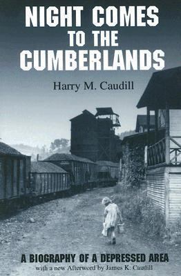 Night Comes to the Cumberlands: A Biography of ... 1931672008 Book Cover