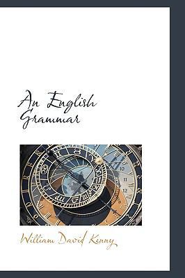 An English Grammar 0559869541 Book Cover