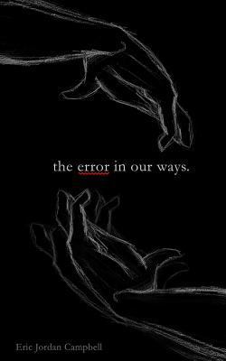 The Error In Our Ways 1729874452 Book Cover