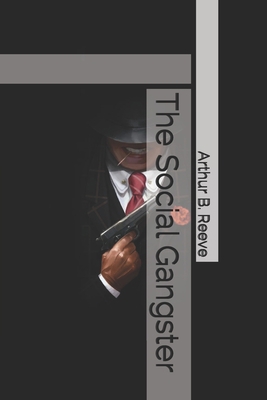 The Social Gangster            Book Cover