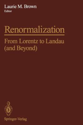 Renormalization: From Lorentz to Landau (and Be... 038794401X Book Cover