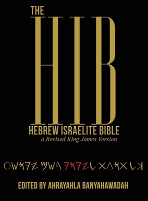The Hebrew Israelite Bible 1088243177 Book Cover