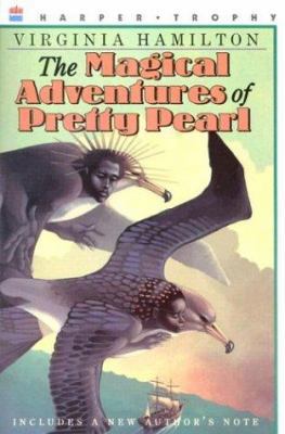 The Magical Adventures of Pretty Pearl 0064401782 Book Cover