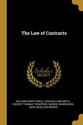 The Law of Contracts 0526970413 Book Cover