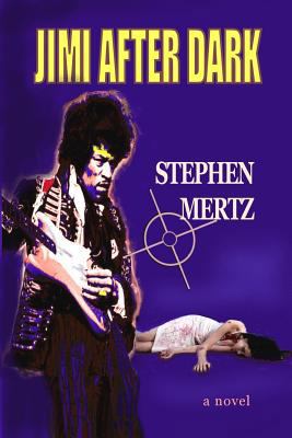 Jimi After Dark 1935797751 Book Cover