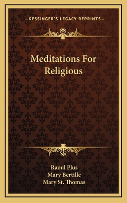 Meditations for Religious 1164510967 Book Cover