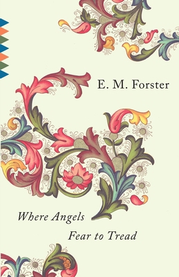 Where Angels Fear to Tread 0679736344 Book Cover