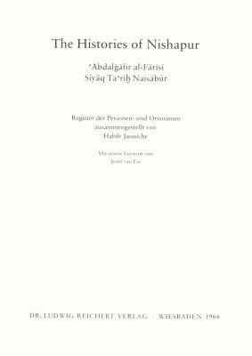 The Histories of Nishapur 388226201X Book Cover