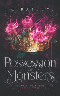 Possession of Monsters B0BLR6RSFW Book Cover