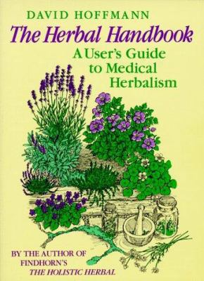 The Herbal Handbook: A User's Guide to Medical ... B0017RIOS0 Book Cover