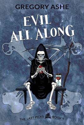 Evil All Along 1636211089 Book Cover