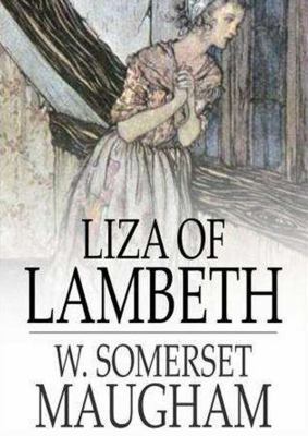 Liza of Lambeth 1482912910 Book Cover