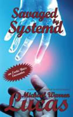 Savaged by Systemd: an Erotic Unix Encounter 1642350133 Book Cover