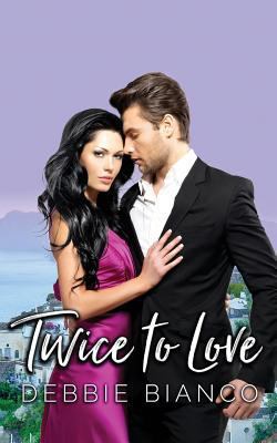 Twice to Love 1535600306 Book Cover