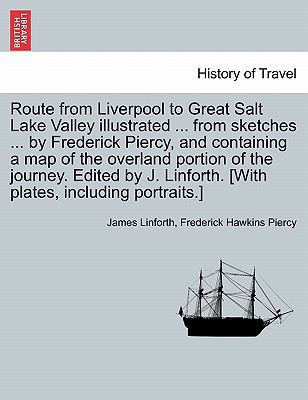 Route from Liverpool to Great Salt Lake Valley ... 1240912404 Book Cover