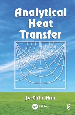 Analytical Heat Transfer 0367382547 Book Cover