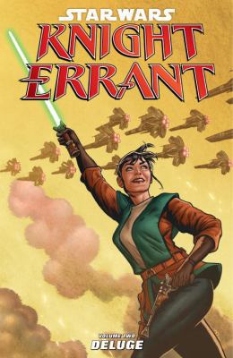 Star Wars: Knight Errant Volume 2 - Deluge 1595826386 Book Cover