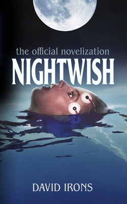Nightwish: The Official Novelization 191836303X Book Cover