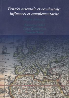 Pensees Orientale Et Occidentale: Influences Et... [French] 8376381857 Book Cover