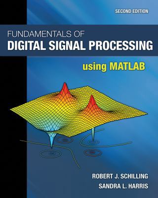 Fundamentals of Digital Signal Processing Using... 084006909X Book Cover