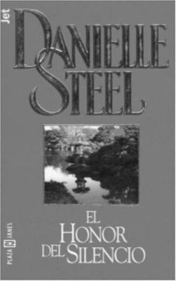 El Honor del Silencio = Silent Honor [Spanish] 1400000939 Book Cover