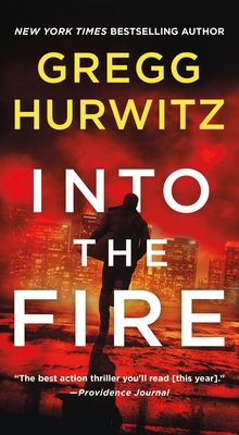 Into the Fire: An Orphan X Novel 1250120462 Book Cover