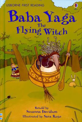 Baba Yaga: The Flying Witch (Usborne First Read... 0794520782 Book Cover
