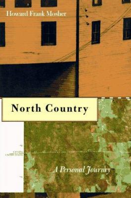 North Country: A Personal Journey Through the B... 0395837073 Book Cover