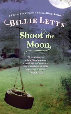 Shoot the Moon 0446401145 Book Cover