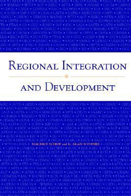 Regional Integration and Development 0821350781 Book Cover