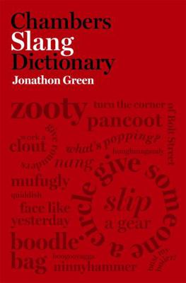Chambers Slang Dictionary 0550104399 Book Cover