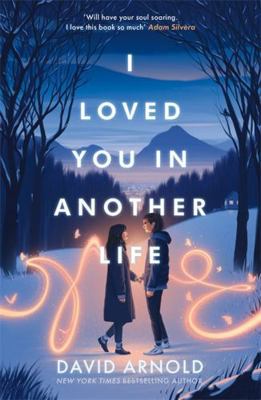 I Loved You In Another Life 1471414329 Book Cover
