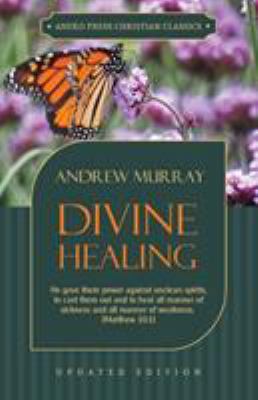 Divine Healing 1622453379 Book Cover