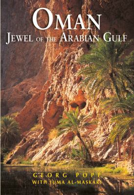 Oman: Jewel of the Arabian Gulf 9622178138 Book Cover