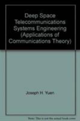 Deep Space Telecommunications Systems Engineering 0306414899 Book Cover