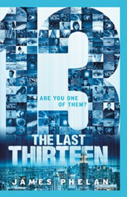 The Last Thirteen: 13 (Book 1) 1610672542 Book Cover
