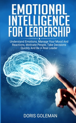 Emotional Intelligence For Leadership 1801205906 Book Cover