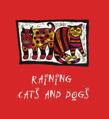 Raining Cats and Dogs 0642334412 Book Cover