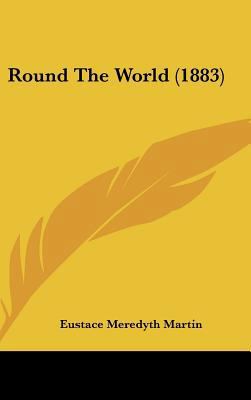 Round The World (1883) 1437174841 Book Cover