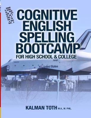 Cognitive English Spelling Bootcamp For High Sc... 1491283114 Book Cover
