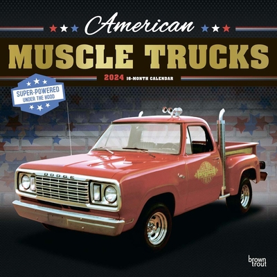 American Muscle Trucks 2024 Square Foil 1975469046 Book Cover